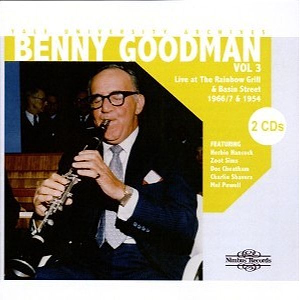 Goodman Life At The Rainbow Grill, Benny Goodman, Joe Newman, Mel Powell
