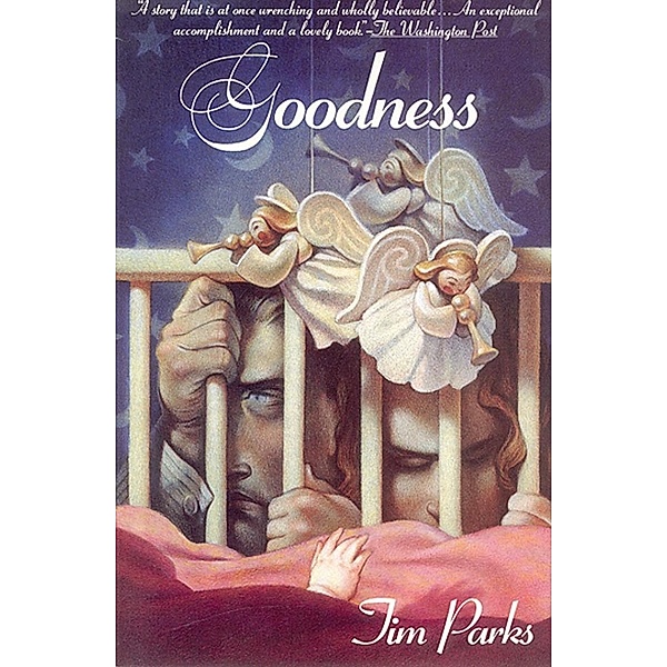 Goodness / Parks, Tim, Tim Parks