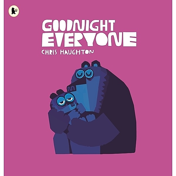 Goodnight Everyone, Chris Haughton