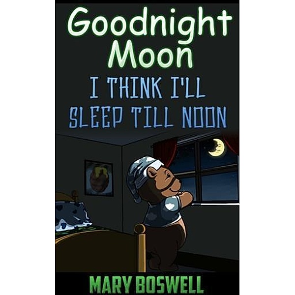 Goodnight Moon, Mary Boswell