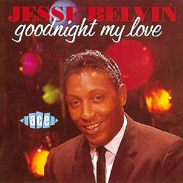 Goodnight My Love, Jesse Belvin