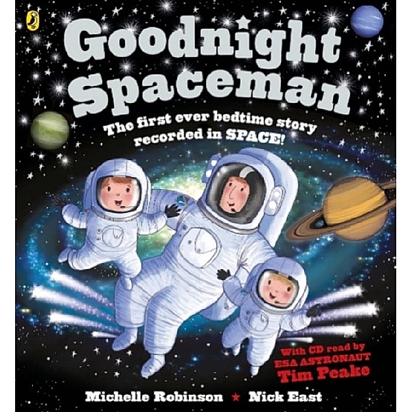 Goodnight Spaceman, w. Audio-CD, Michelle Robinson