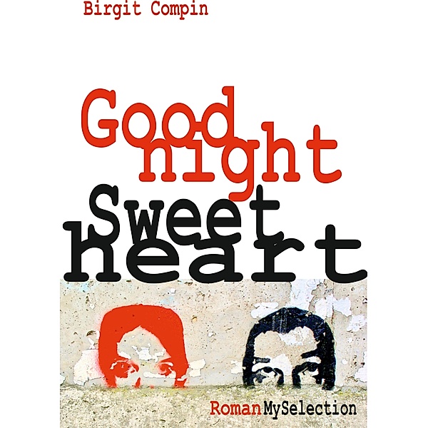 Goodnight Sweetheart, Birgit Compin