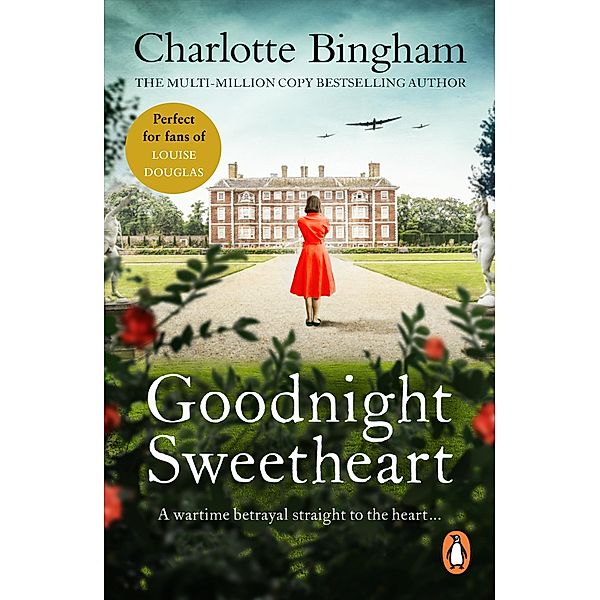 Goodnight Sweetheart, Charlotte Bingham