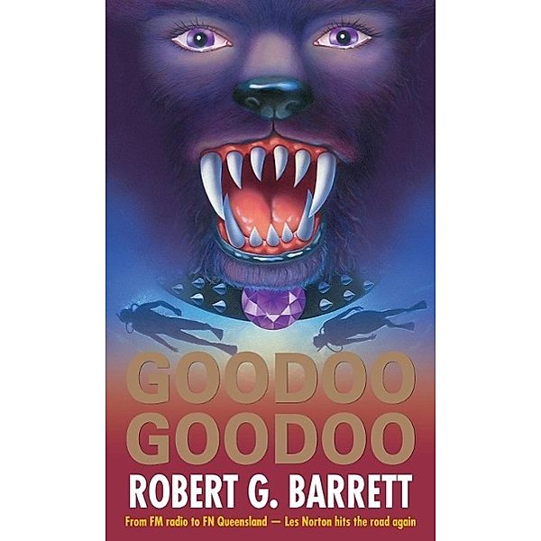 Goodoo Goodoo, Robert G Barrett