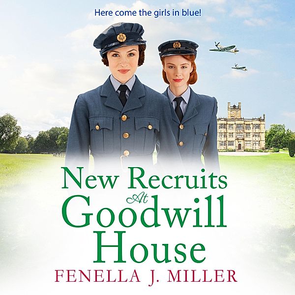 Goodwill House - 2 - New Recruits at Goodwill House, Fenella J Miller