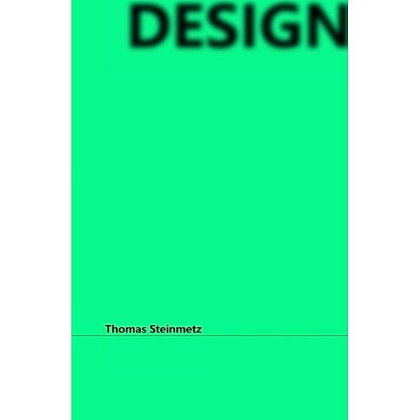 Googie / Brief Answers to the Big Questions of Design, Dr. Thomas Steinmetz