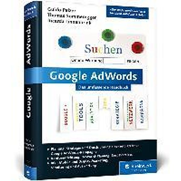 Google AdWords, Guido Pelzer, Thomas Sommeregger, Ricarda Linnenbrink