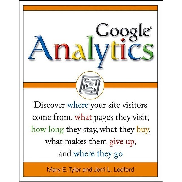 Google Analytics, Mary E. Tyler, Jerri L. Ledford