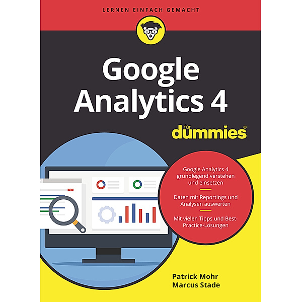 Google Analytics 4 für Dummies, Patrick Mohr, Marcus Stade