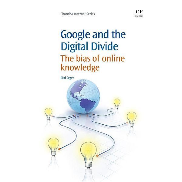 Google and the Digital Divide, Elad Segev