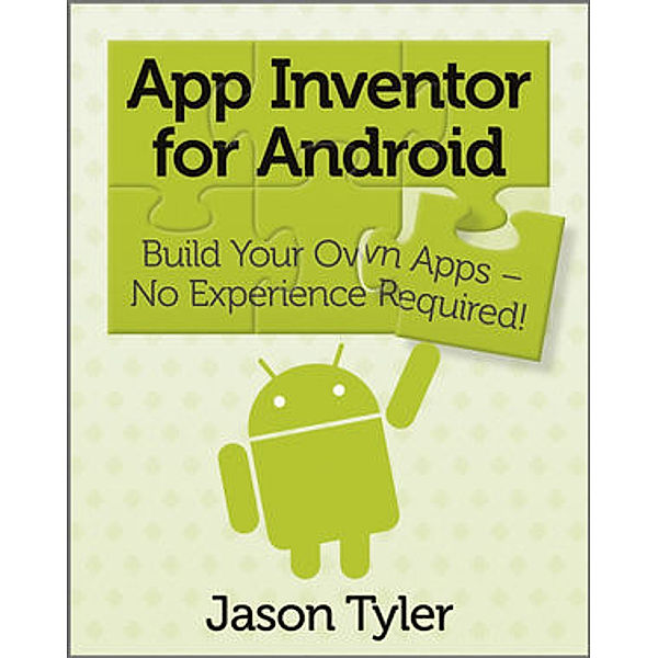 Google App Inventor for Android, Jason Tyler