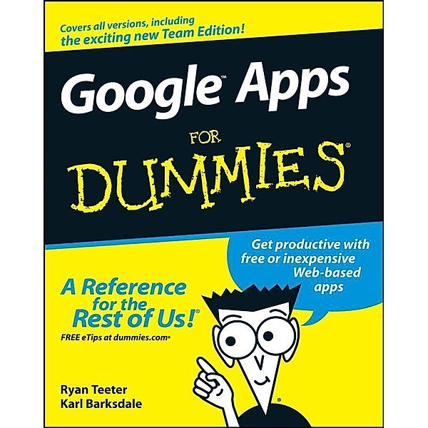 Google Apps For Dummies, Ryan Teeter, Karl Barksdale