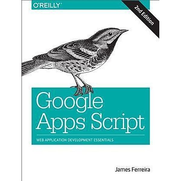 Google Apps Script, James Ferreira