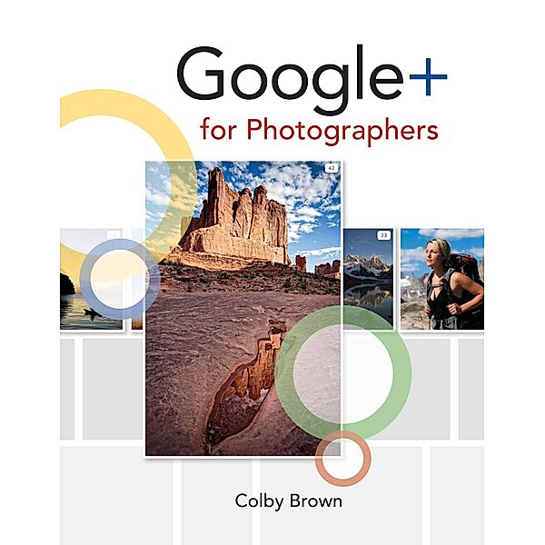 Google+ for Photographers, Brown Colby