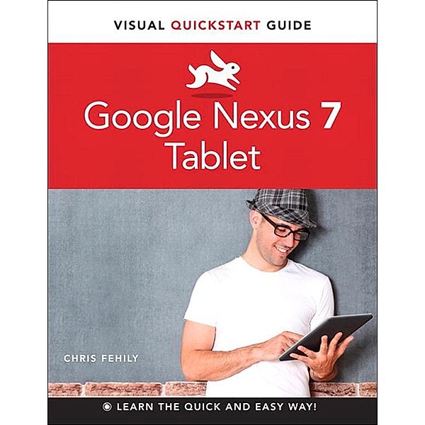 Google Nexus 7 Tablet, Chris Fehily