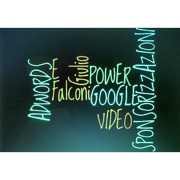 Google power adwords, Falconi Giulio