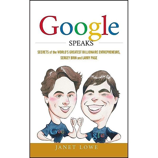 Google Speaks, Janet Lowe