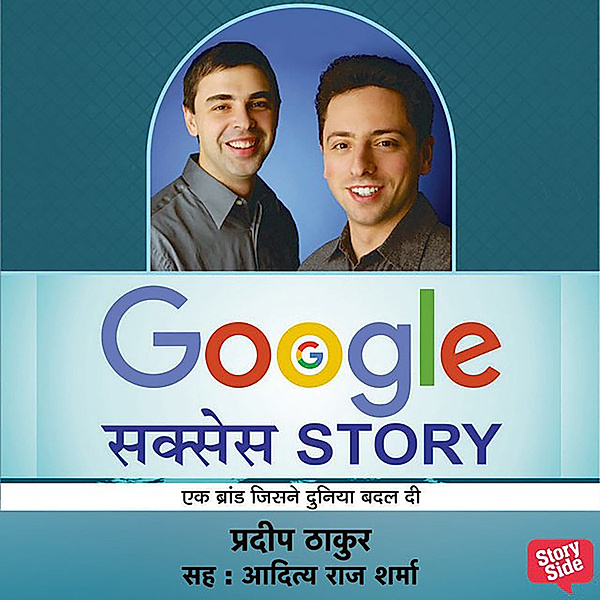 Google Success Story, Pradeep Thakur