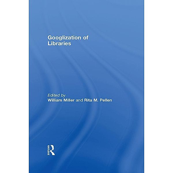 Googlization of Libraries