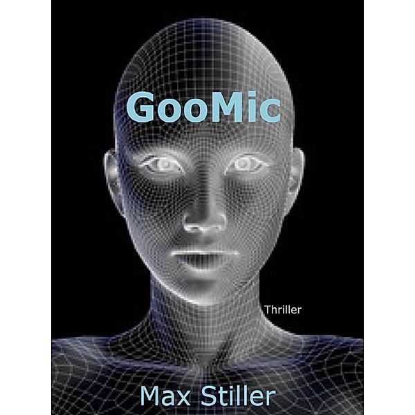 GooMic, Max Stiller