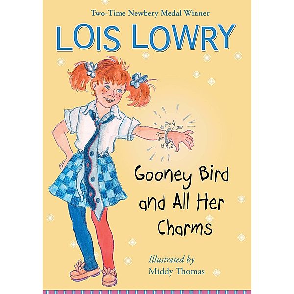 Gooney Bird and All Her Charms / Clarion Books, Lois Lowry