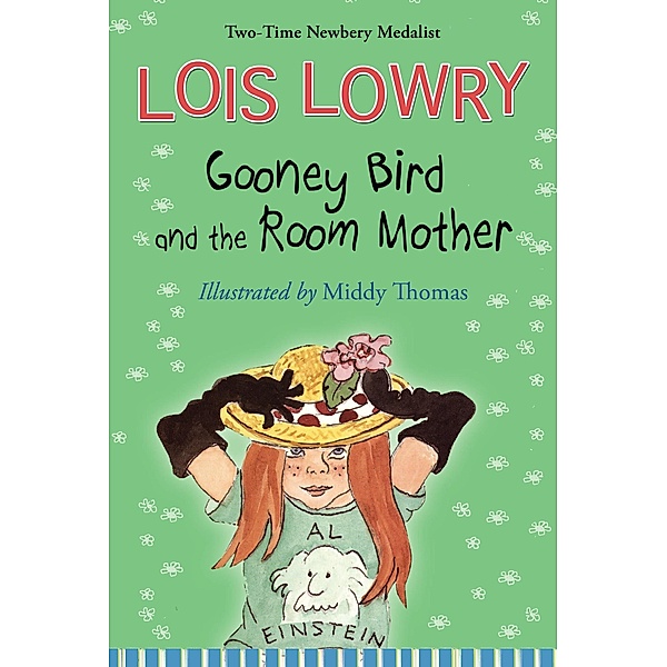 Gooney Bird and the Room Mother / Clarion Books, Lois Lowry
