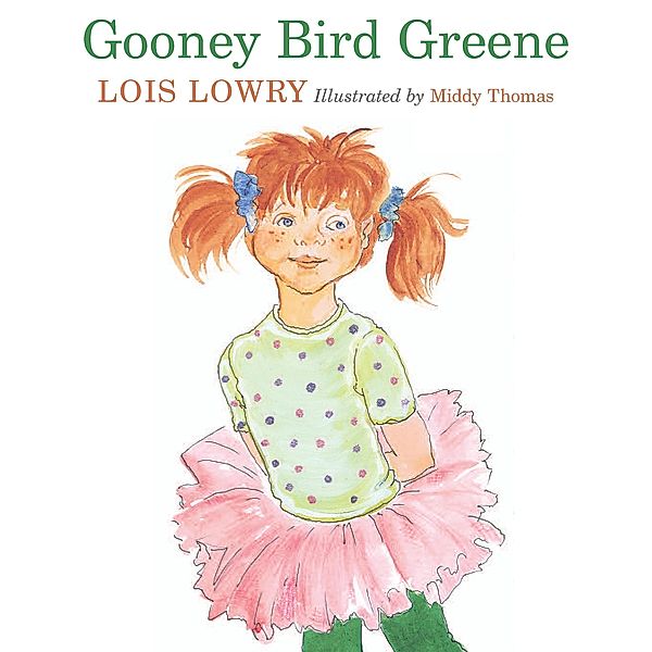 Gooney Bird Greene / Clarion Books, Lois Lowry