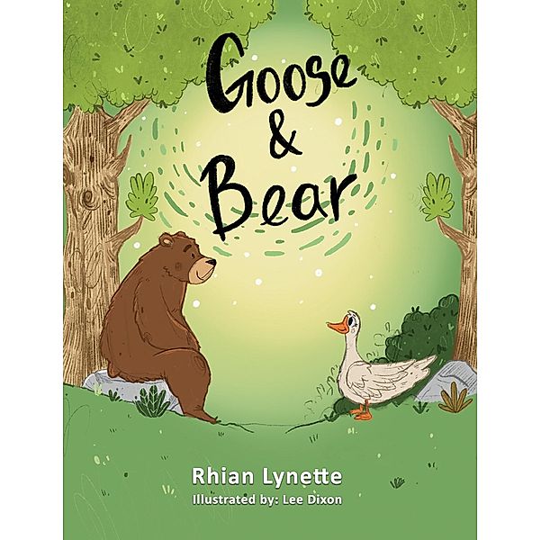 Goose and Bear, Rhian Lynette