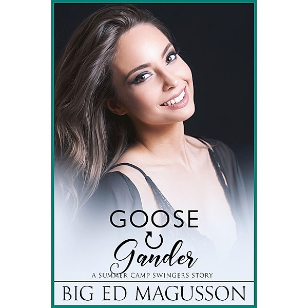 Goose and Gander, Big Ed Magusson