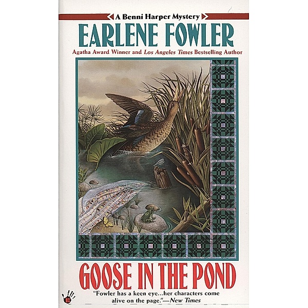 Goose in the Pond / Benni Harper Mystery Bd.4, Earlene Fowler