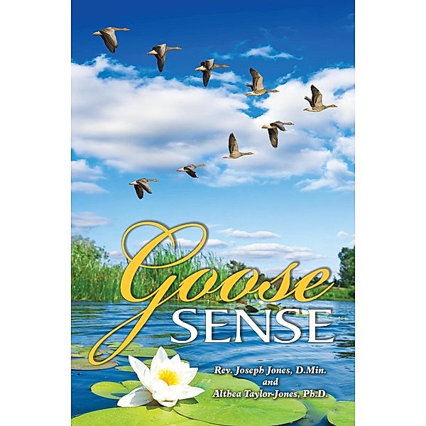 Goose Sense, Joseph Jones