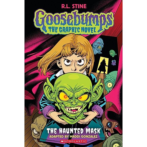 Goosebumps: The Haunted Mask, R. L. Stine