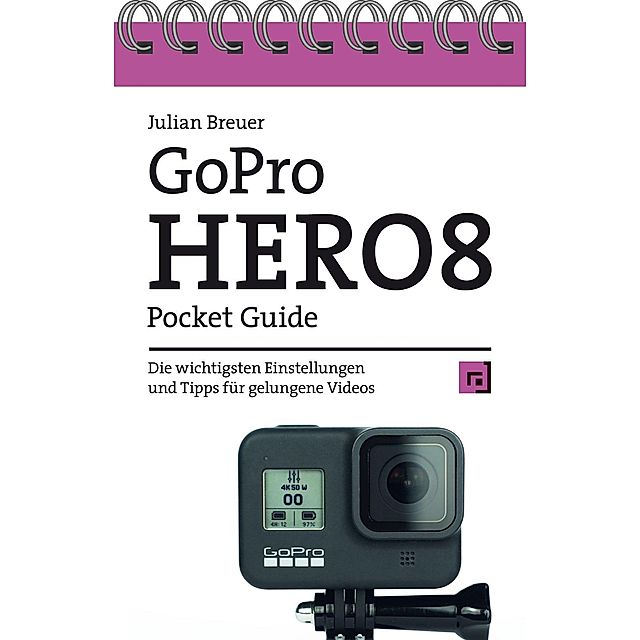 GoPro HERO8 Pocket Guide Buch versandkostenfrei bei Weltbild.de bestellen