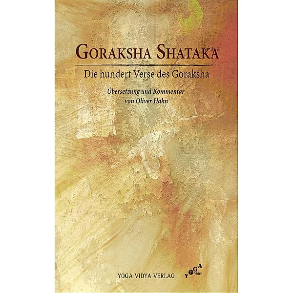 Goraksha Shataka, Goraksha