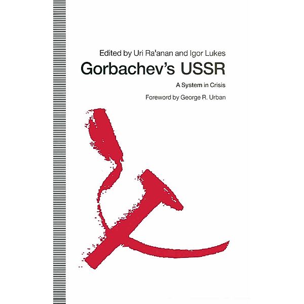 Gorbachev's USSR, Uri Ra'anan