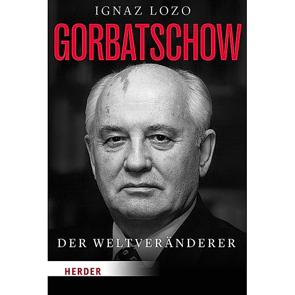 Gorbatschow, Ignaz Lozo