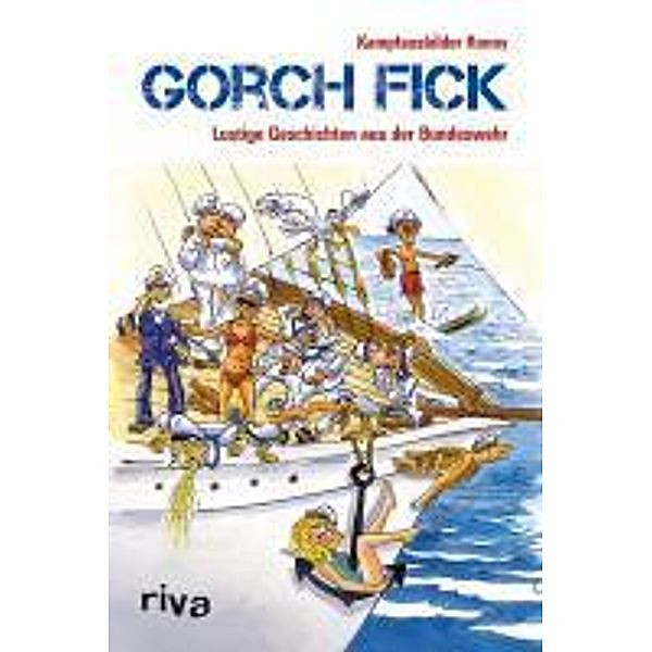 Gorch Fick, Kampfausbilder Ronny
