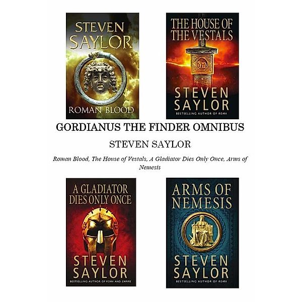 Gordianus The Finder Omnibus (Books 1-4), Steven Saylor