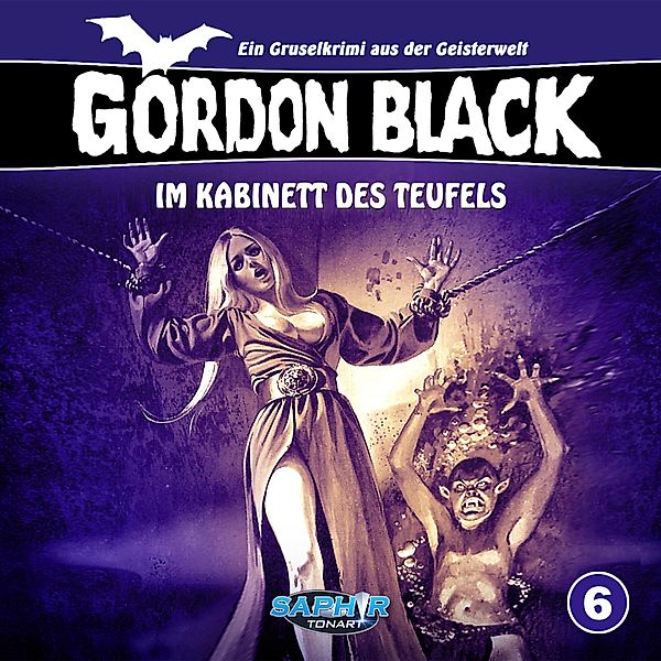 Gordon Black - 6 - Im Kabinett des Teufels, Horst Weymar Hübner