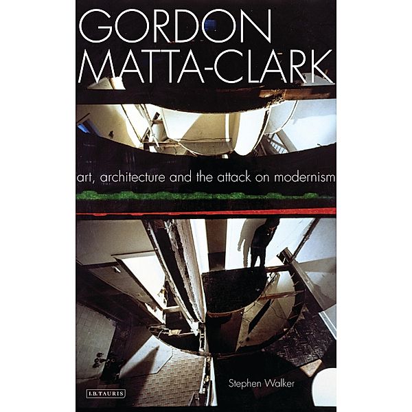 Gordon Matta-Clark, Stephen Walker