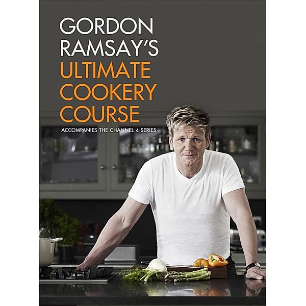 Gordon Ramsay's Ultimate Cookery Course, Gordon Ramsay