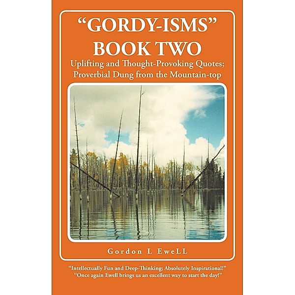 Gordy-Isms Book Two, Gordon L Ewell
