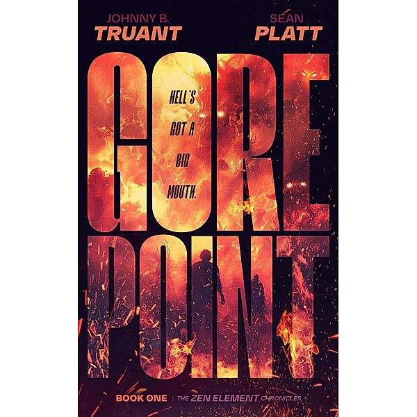 Gore Point / Gore Point, Johnny B. Truant, Sean Platt