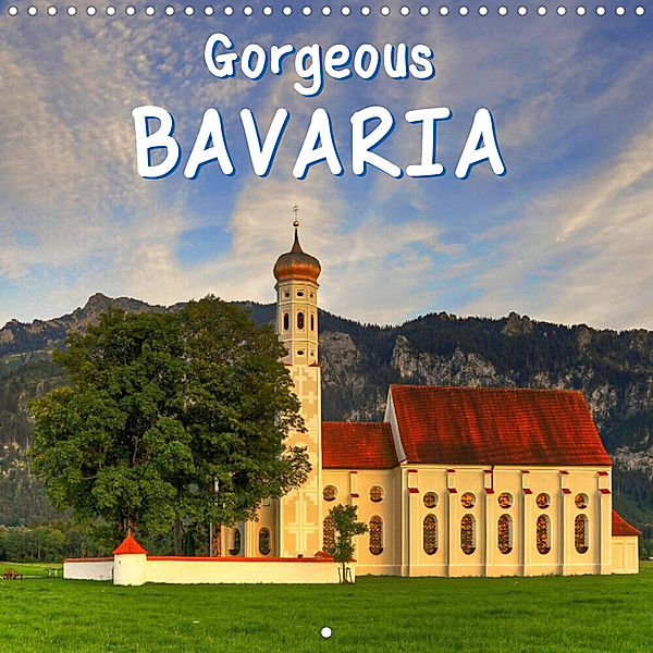 Gorgeous Bavaria (Wall Calendar 2023 300 × 300 mm Square), Marcel Wenk