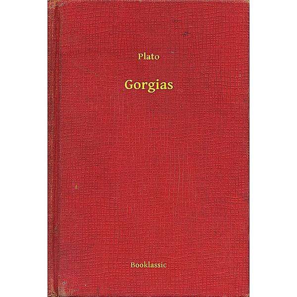 Gorgias, Plato