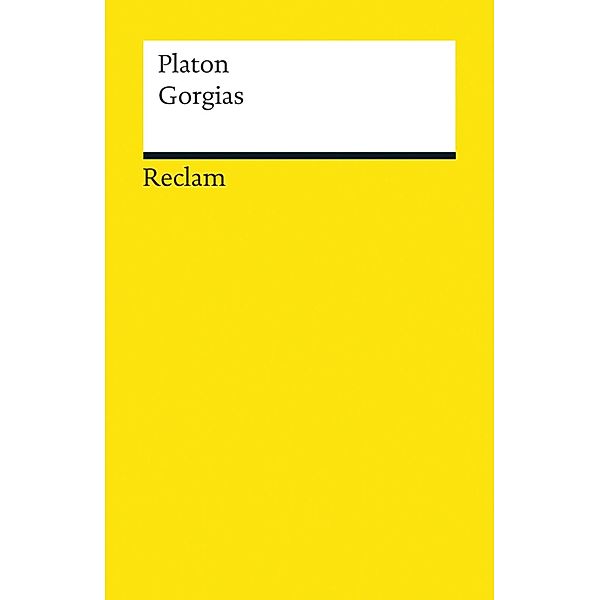 Gorgias / Reclams Universal-Bibliothek, Platon