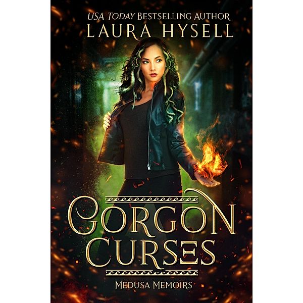 Gorgon Curses (Medusa Memoirs, #1) / Medusa Memoirs, Laura Hysell