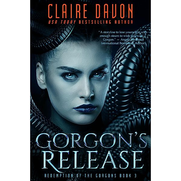 Gorgon's Release (Redemption of the Gorgons, #3) / Redemption of the Gorgons, Claire Davon