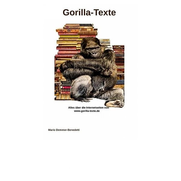 gorilla-texte.de, Mario Demmer-Benedetti